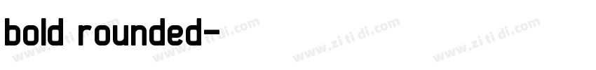 bold rounded字体转换